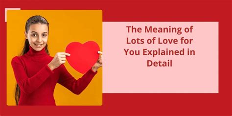 lovelots meaning|The Meaning of Lots of Love for You Explained in Detail.